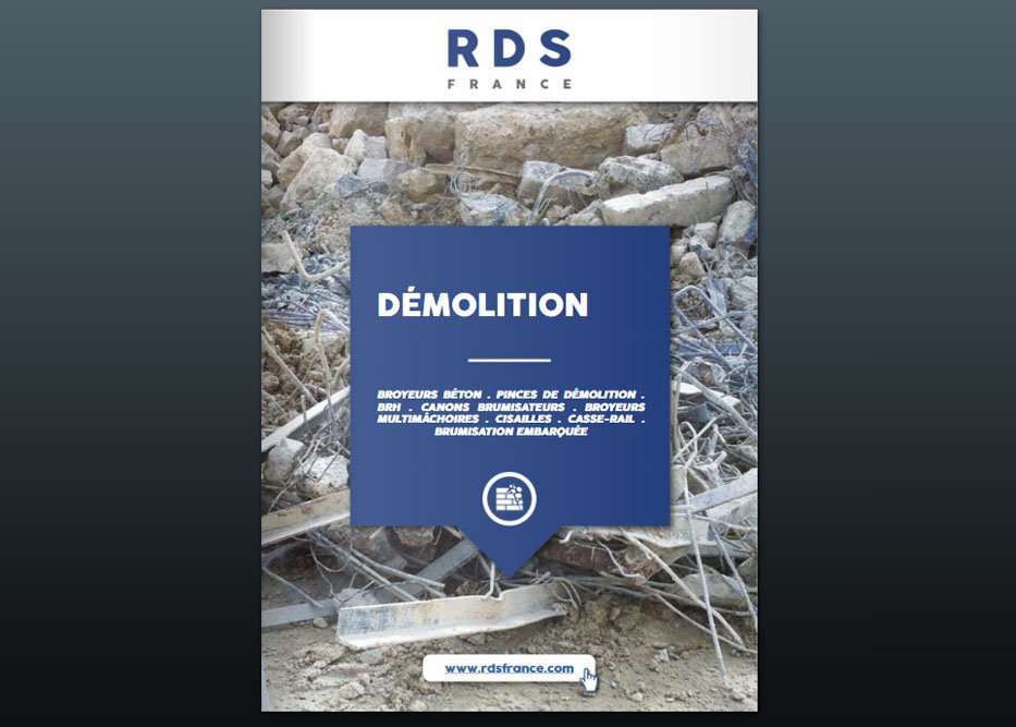 Catalogue démolition - RDS France, spécialiste du matériel TP