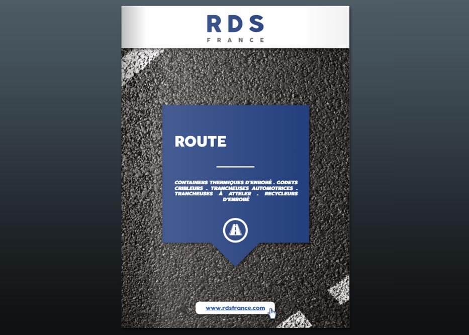 Catalogue travaux routiers - RDS France, spécialiste du matériel TP